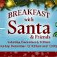 Breakfast with Santa and Friends event in South Bend, IN