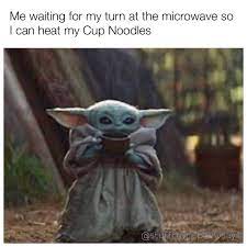 Pin By Cloo On Baby Yoda Yoda Meme Yoda Funny Funny Memes