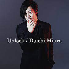 Cantante, compositor, músico, bailarín y coreógrafo fecha de nacimiento: . Unlock Miura Daichi Generasia