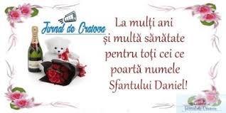 Un tata te invata sa nu uiti de unde ai plecat si iti ofera incredere pe drumul ce il urmezi. Mesaje Si Urari Prin Sms De Sfantul Daniel La Multi Ani Daniel Si Dana Jurnal De Craiova