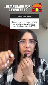 Consecuencias de una Demanda de Vivienda con Davivienda