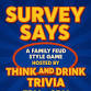 Survey Says - Family Feud Style Game event image