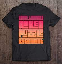 By uncle touchy's puzzle basement july 23, 2016. Uncle Touchy S Naked Puzzle Basement