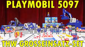 Playmobil 5097 Thw Grosseinsatz Set 2015 Vorstellung Youtube
