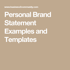Check spelling or type a new query. Personal Brand Statement Examples And Templates Personal Brand Statement Examples Personal Brand Statement Personal Branding