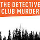 The Detective Club Murder Mystery - International event image