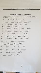 1.) the formulas of the reactants and products cannot be . Worksheet More Practice Balancing Equations Balance The Following Equations Balancing Equations Worksheets Theworksheets Com Theworksheets Com This Balancing Chemical Equations Worksheet Has Ten Unbalanced Equations To Practice Your Skills