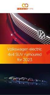 Volkswagen Electric 4x4 Suv Rumoured For 2023 Volkswagen 4x4 Car Volkswagen