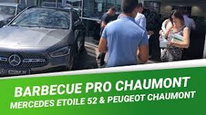 Barbecue Pro Chaumont Mercedes Benz Etoile 52 Peugeot Chaumont Youtube