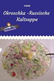 Kalte Suppe Okroschka Kalte Suppe Okroschka Kalte Suppe Rezept