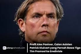 Profil Alex Pastoor, Calon Asisten Patrick Kluivert yang Pernah Bawa Tiga  Tim Promosi ke Eredivisie