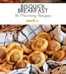 16 Best Bisquick Breakfast Recipes Bisquick Recipes Breakfast Recipes Breakfast Recipes