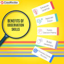 Benefits Of Observation Skills Skills Education Day Home Learning