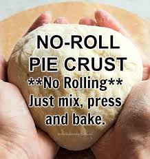 No Roll Pie Crust Just 5 Ingredients Kitchen Fun With My 3 Sons In 2020 Pie Crust Recipe Easy Pie Crust Recipes Pie Crust