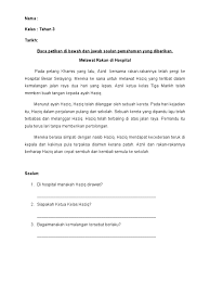 Para pelajar perlu diuji melalui pelbagai kaedah penilaian bagi mengetahui sejauh mana pemahaman mereka dengan kemahiran yang telah diajar oleh guru. Soalan Pemahaman Tahun 3
