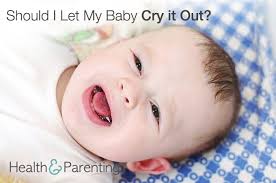 How long to let your baby cry during sleep training depends on their age and your comfort level. Should I Let My Baby Cry It Out Philips