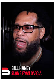 Bill Haney Defends Ryan Garcia's Strengths in Boxing