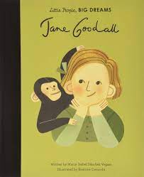 She founded the gombe stream research center in gombe national park, tanzania, and the jane goodall institute for wild life. Jane Goodall Little People Big Dreams Band 21 Sanchez Vegara Maria Isabel Cerocchi Beatrice Amazon De Bucher
