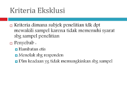 Dalam artikel ini tidak dijelaskan apa saja kriteria inklusi dan eksklusinya. Populasi Dan Sampel Nurul Wandasari Singgih M Epid Ppt Download