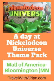 Nickelodeon Universe Theme Park Tips Itinerary Travel With A Plan Best Family Vacation Spots Theme Park Favorite Family Vacations