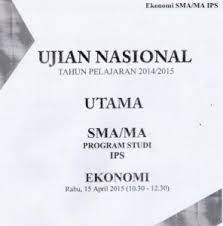 Un 2018 2019 unbk dan unkp. Soal Un Sma Ekonomi 2015 Paket 2 Untuk Latihan Ujian Cari Soal