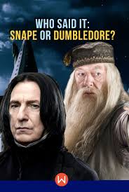 Who Said It Snape Or Dumbledore Harry Potter Quiz Harry Potter Luna Lovegood Harry Potter
