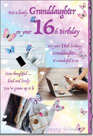 Celebrate someone's day of birth with great granddaughter birthday cards & greeting cards from zazzle! 16th Granddaughter Greeting Cards By Loving Words