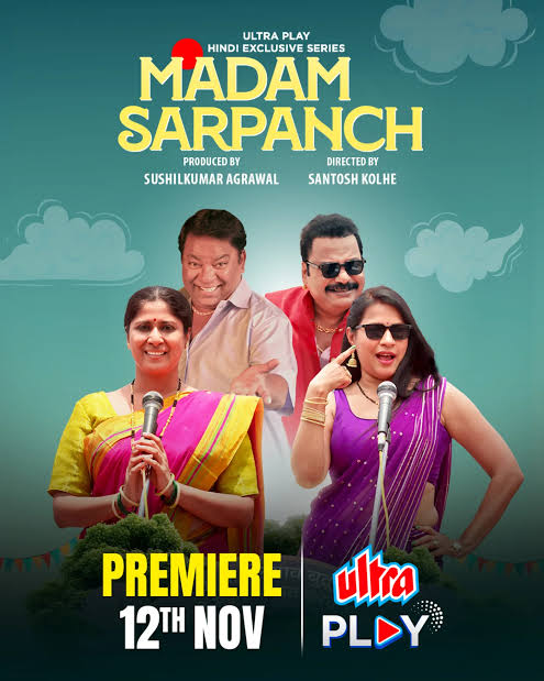 Madam Sarpanch (Season 1) Full Web Series Download – The Homemaker Who Challenged Village Politics