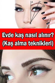 Evde Kas Nasil Alinir Kas Alma Teknikleri Sosyolife Net Duz Kas Kas Kas Kalemi