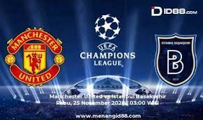 Prediksi Manchester United Vs Istanbul Basaksehir 25 November 2020 Manchester United Manchester Istanbul