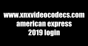 The most reliable way to stream video. Www Xnxvideocodecs Com American Express 2019 Login Edukasi News