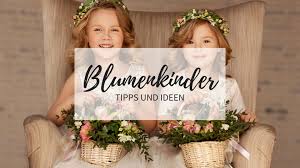 Lustiges beispiel für eine rede bei der hochzeit des sohnes. Blumenkinder Auf Der Hochzeit Tipps Und Ideen Hochzeitskiste