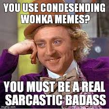 Creepy Condescending Wonka Meme Imgflip