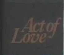 Act of Love | Made For TV Movie Wiki | Fandom