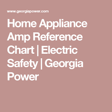 home appliance amp reference chart electric safety