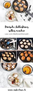 Danische Aebleskiver Ars Textura Diy Rezepte Danische Rezepte Weihnachtsmarkt Essen Ideen Furs Essen