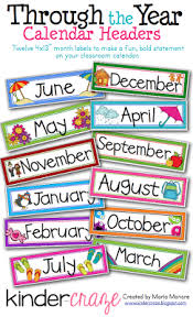Through The Year Calendar Headers Free From Kinder Craze Classroom Calendar Classroom Classroom Printables