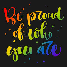 Be Proud Of Who You Are. Gay Pride Rainbow Colors Modern Calligraphy Text  Quote On Dark Background Background Stock Illustration - Illustration of  marriage, poster: 146278443