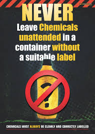 One Common Cause Of Incidents Related To Chemical Safety Is When Workers Decanter A Chemical Into An Un Safety Posters Chemical Safety Workplace Safety Slogans