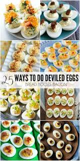 25 Deviled Egg Recipes Egg Recipes Devilled Eggs Recipe Best Recipes