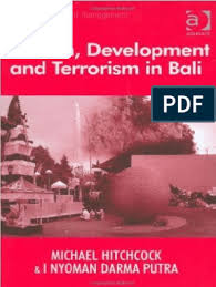 Estetika raya, semarang, jawa tengah telepon : Tourism Development And Terrorism In Bali Bali Indonesia