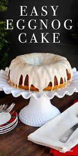 Shop By Category Ebay Easy Eggnog Cake Eggnog Dessert Eggnog Cake Recipe