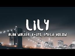 Alan Walker K 391 Emelie Hollow Lily Lyrics Youtube Alan Walker Music Download Free Mp3 Music Download