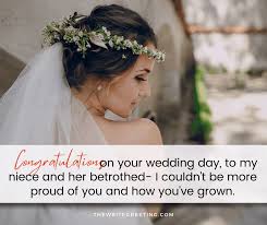 Nothing can make a woman look beautiful like the glow on her wedding day.. Wedding Quotes For My Niece The Write Greeting