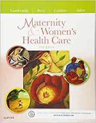 Maternity And Women S Health Care Maternity Women S Health Care 9780323169189 Medicine Health Science Books Amazon Com