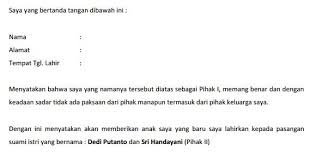 Anak merupakan anugerah dari tuhan yang maha esa yang menjadi amanah bagi kedua orang tuanya. Contoh Surat Perjanjian Adopsi Serah Terima Anak Kandung Baru Lahir