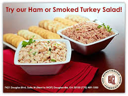 Have You Tried Honeybaked Ham Douglasville S Ham Or Smoked Turkey Salad Honey Baked Ham Smoked Turkey Yummy Lunches