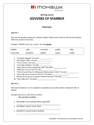 Here is a free adverbs of manner game to help students practice basic manner adverbs. Adverbs Of Manner Exercies Pdf Adverb Linguistics
