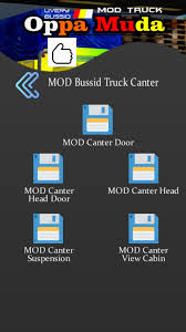 Before you download the bussid canter truck mod, you first update the game bussid to v3.2 or bussid v3.3 if it has been released. Livery Bussid Mod Truck Oppa Muda Lengkap For Android Apk Download