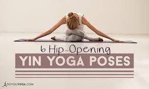 The focus is on proper alignment of the joints, connective tissues a more advanced practitioner may be able to hold a pose for up to 5 minutes. 6 Poses For Your Hip Opening Yin Yoga Sequence Doyou